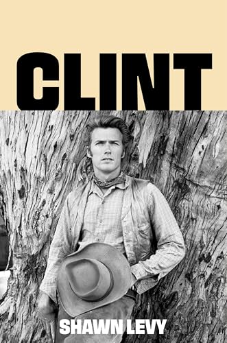 cover image Clint: The Man and the Movies