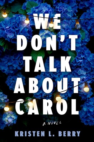 cover image We Don’t Talk About Carol